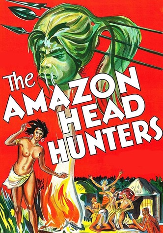 The Amazon Head Hunters