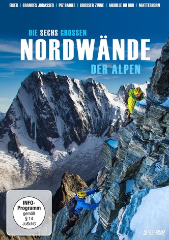 Die sechs großen Nordwände der Alpen