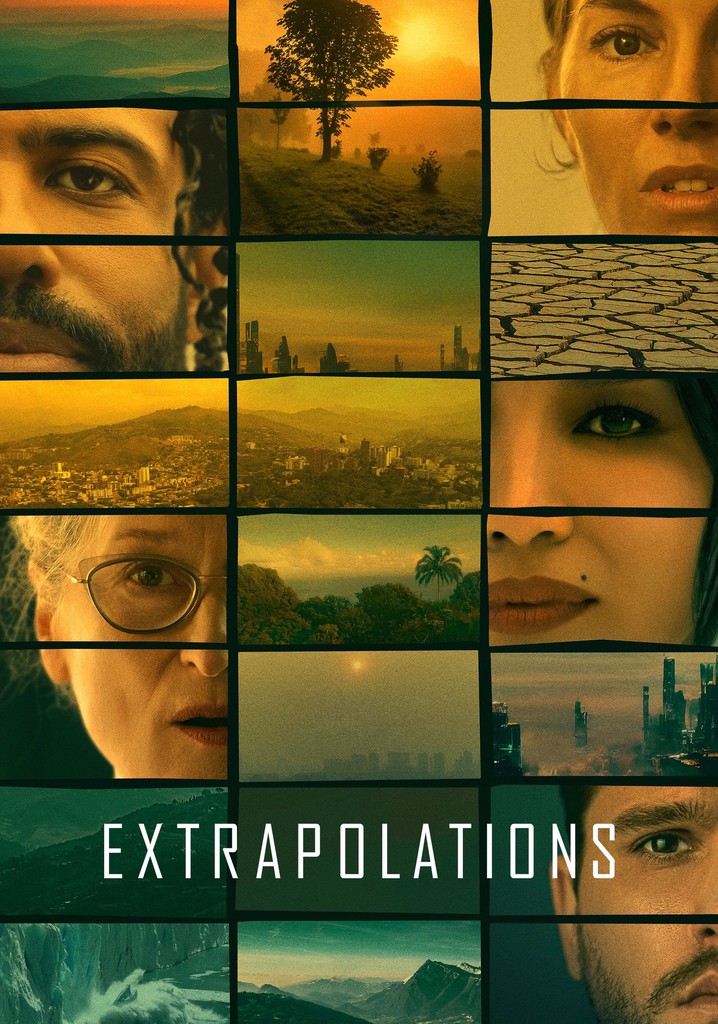 Extrapolations Season 1 - watch episodes streaming online