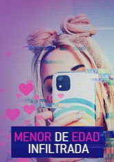 Menor de Edad Infiltrada - Menor de Edad Infiltrada - Season 1