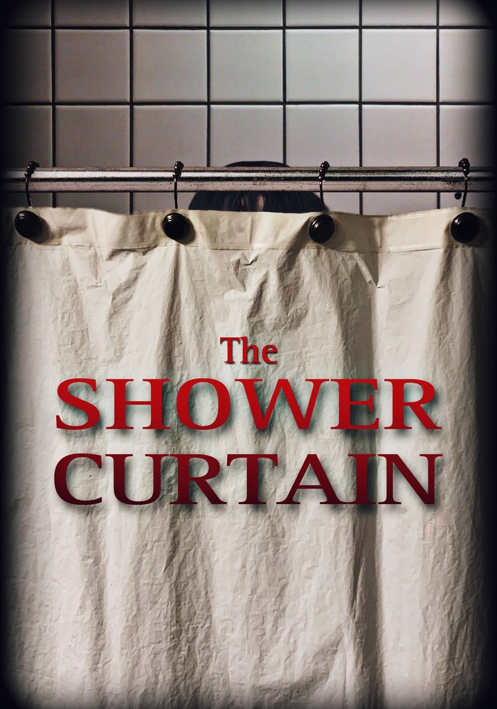 The Shower Curtain