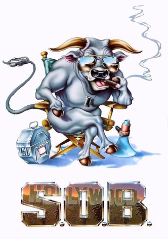 S.O.B. - Hollywoods letzter Heuler