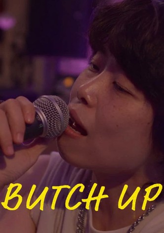 Butch Up!
