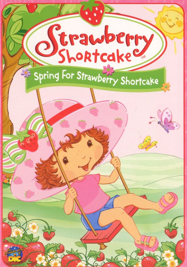 Strawberry Shortcake: Spring for Strawberry Shortcake