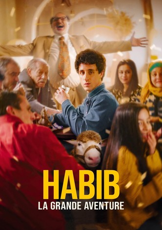 Habib, la grande aventure