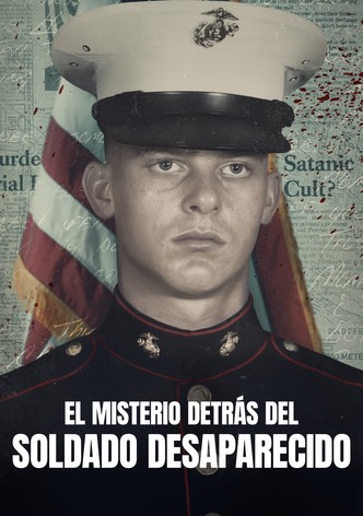 El misterio detrás del soldado desaparecido
