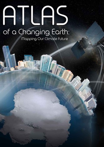 Atlas of a Changing Earth