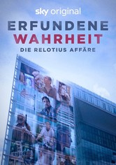 Erfundene Wahrheit - Die Relotius-Affäre