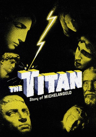 The Titan: Story of Michelangelo