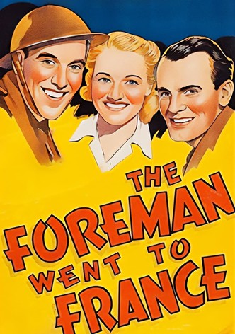 The Foreman Went to France