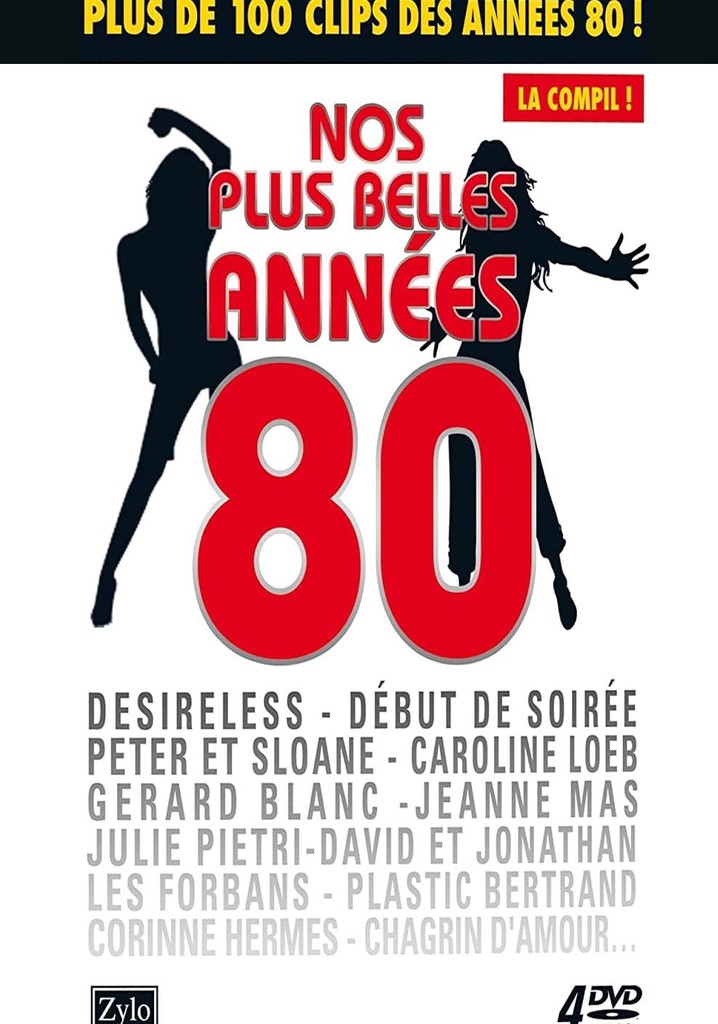 Nos plus belles années 80 :  La Compil !