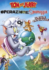 Tom & Jerry - Operazione spionaggio