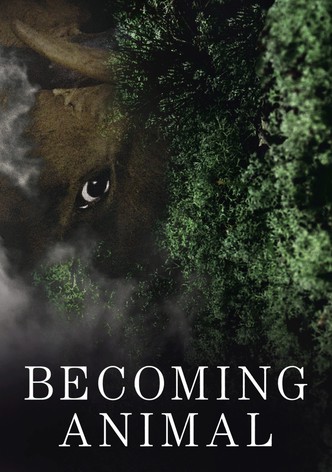 Becoming Animal (OmU)