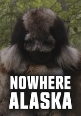 Nowhere Alaska