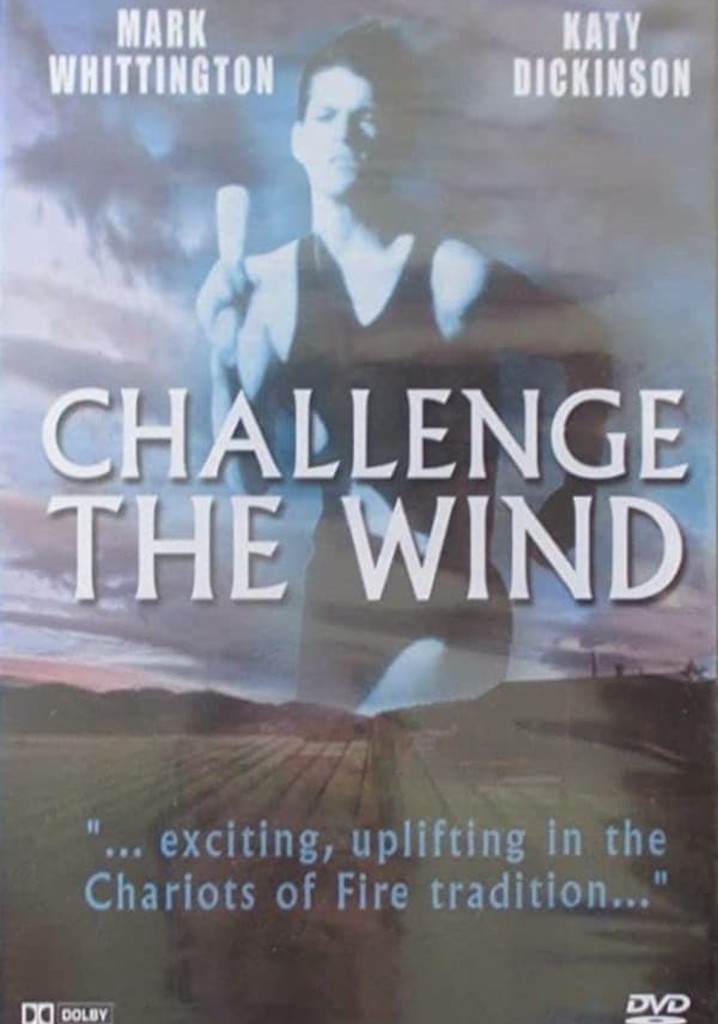 Challenge the Wind