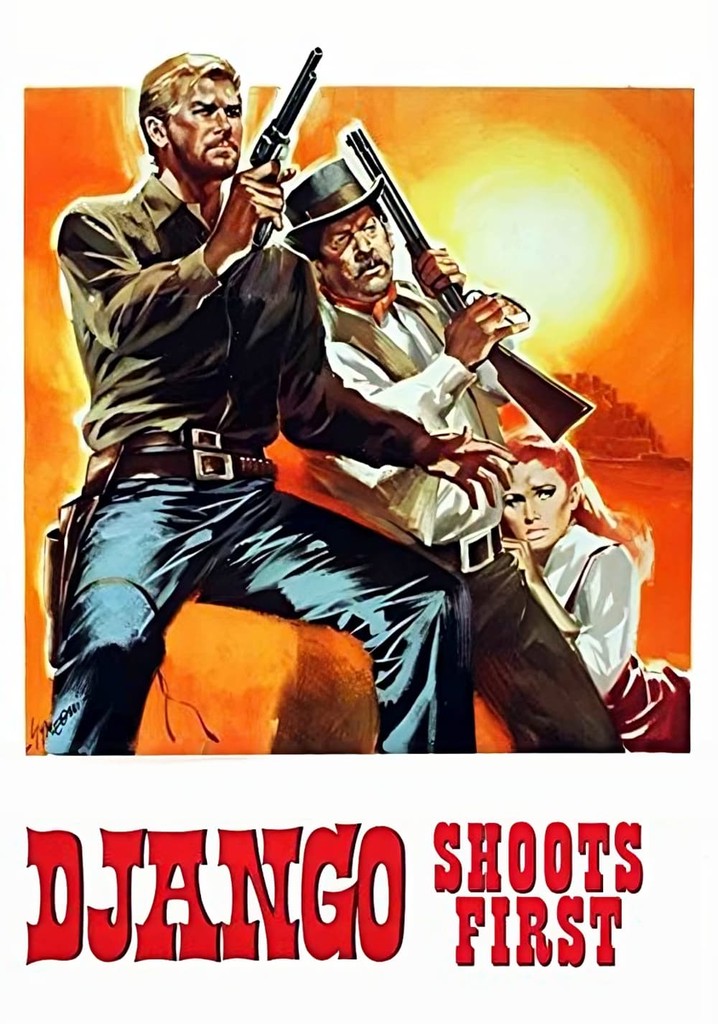 Django Shoots First - movie: watch stream online