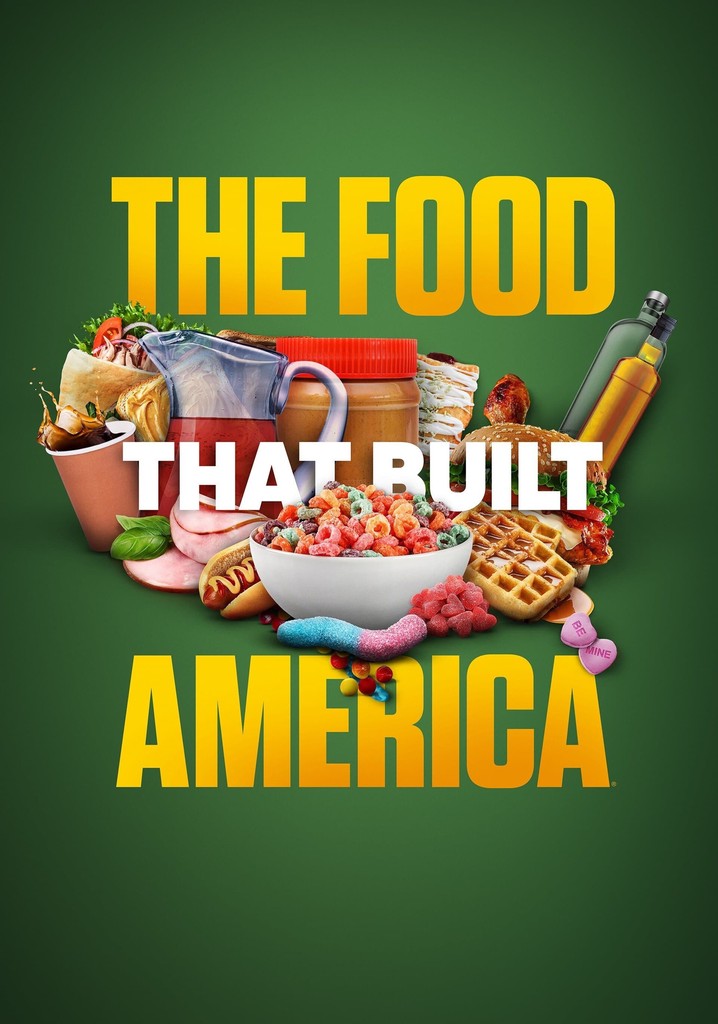 the-food-that-built-america-streaming-online