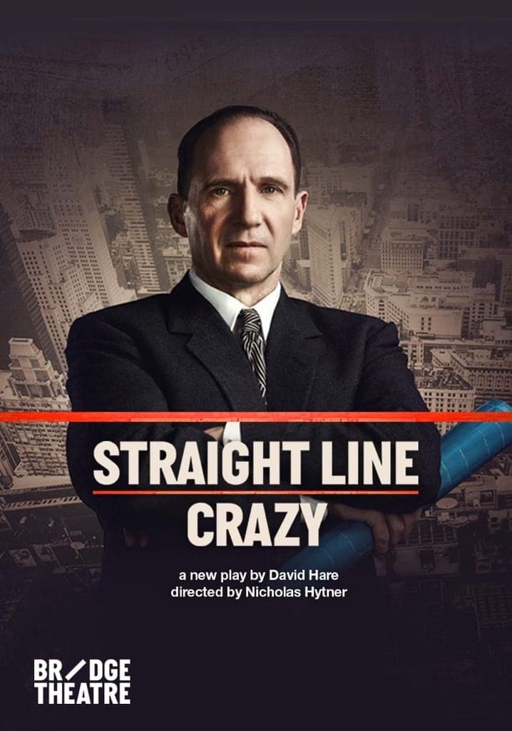 National Theatre Live Straight Line Crazy streaming