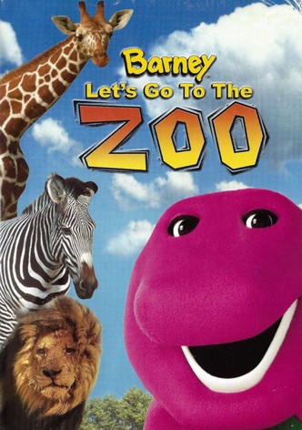 Barney: Let's Go to the Zoo