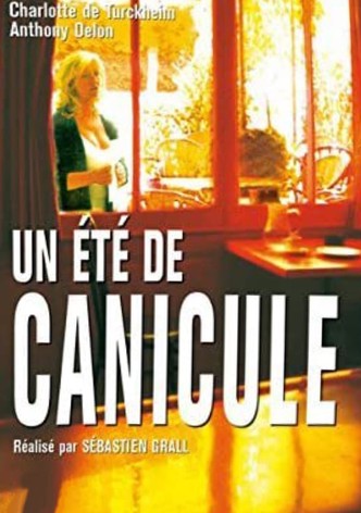 Un été de canicule