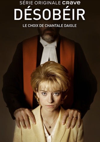 Désobéir : le choix de Chantale Daigle