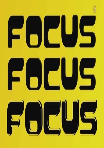 Focus