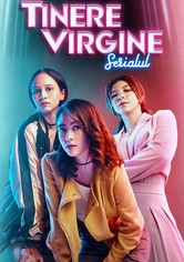 Tinere virgine: Serialul