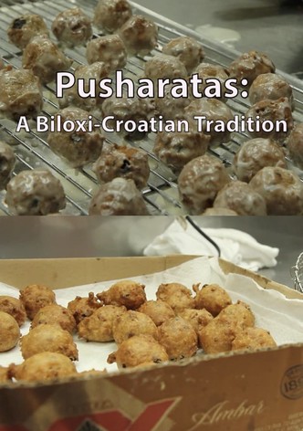 Pusharatas: A Biloxi-Croatian Tradition
