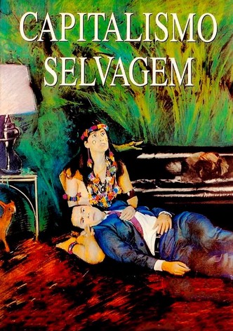 Capitalismo Selvagem
