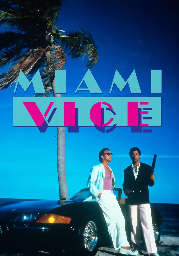 Miami Vice Stagione 1 - episodi in streaming online