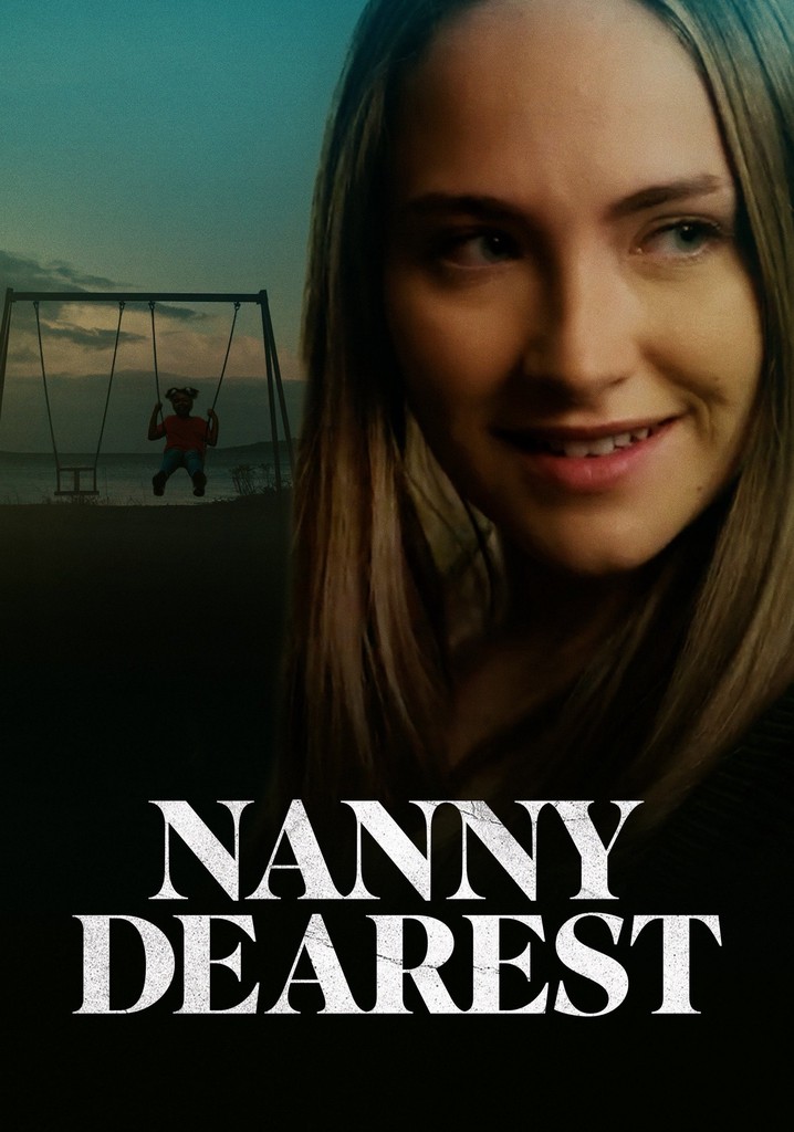 Nanny Dearest