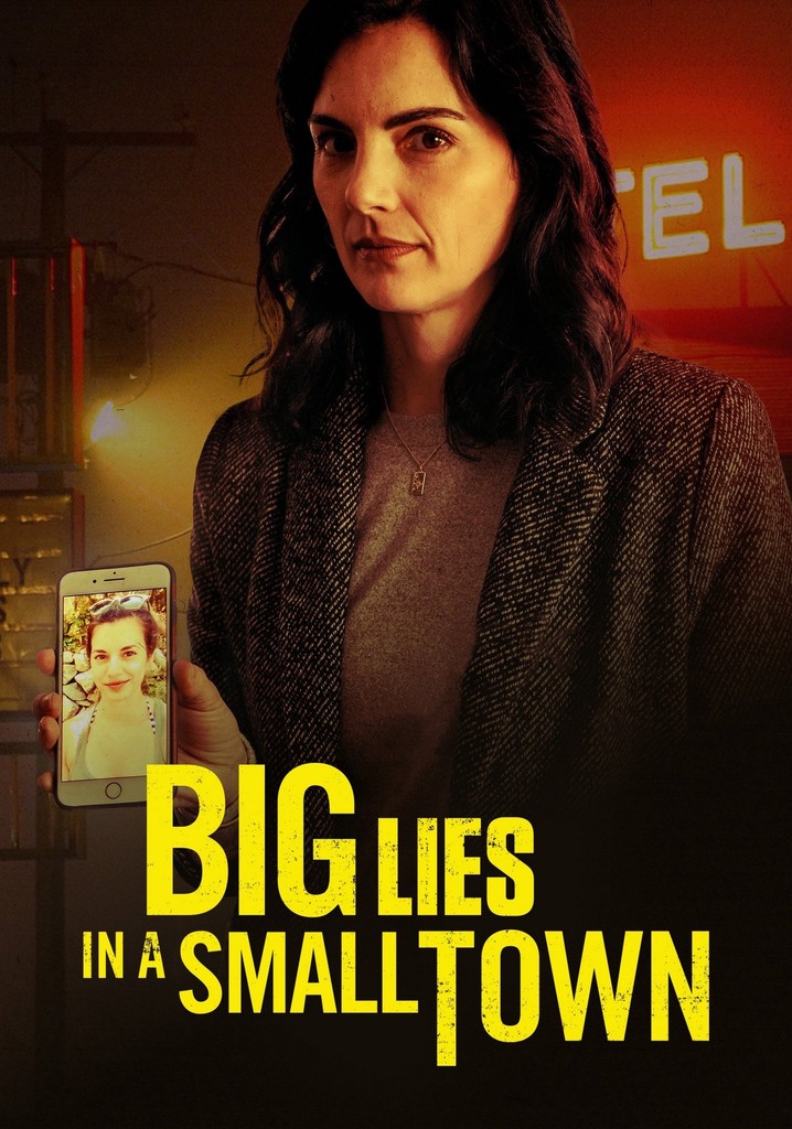 Big Lies In a Small Town