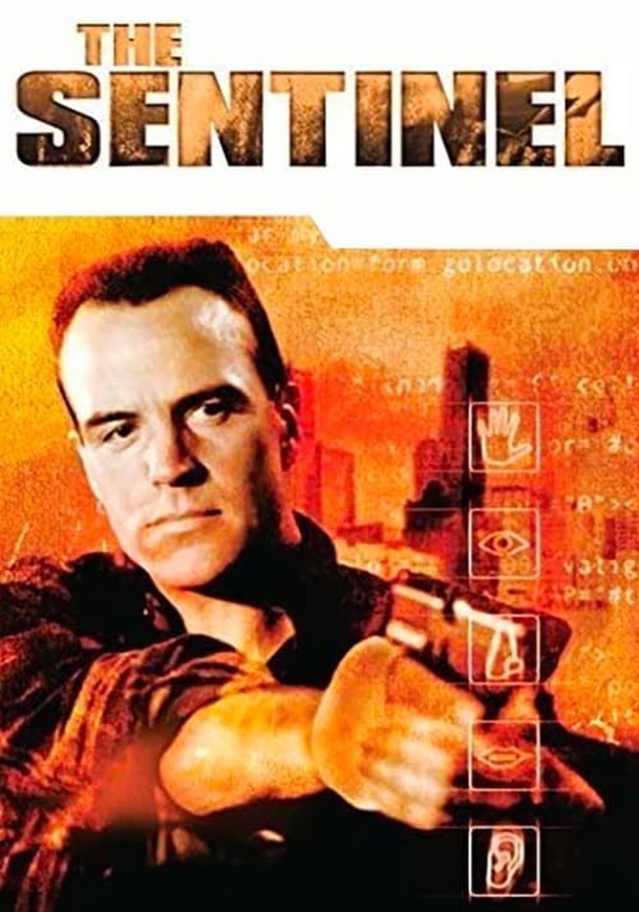 The Sentinel watch tv show streaming online