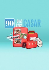 90 Dias Para Casar