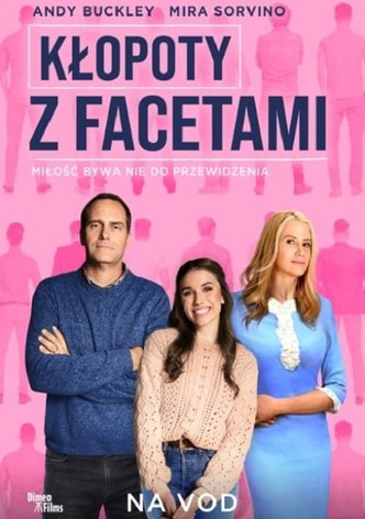Kłopoty z facetami