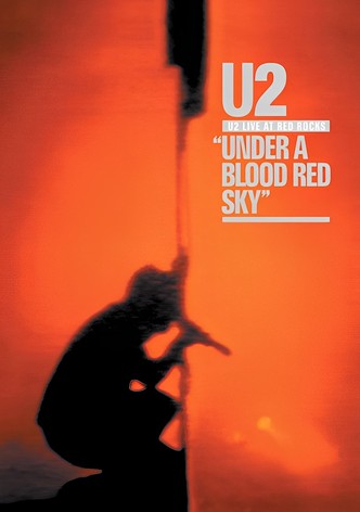 U2 - Under A Blood Red Sky