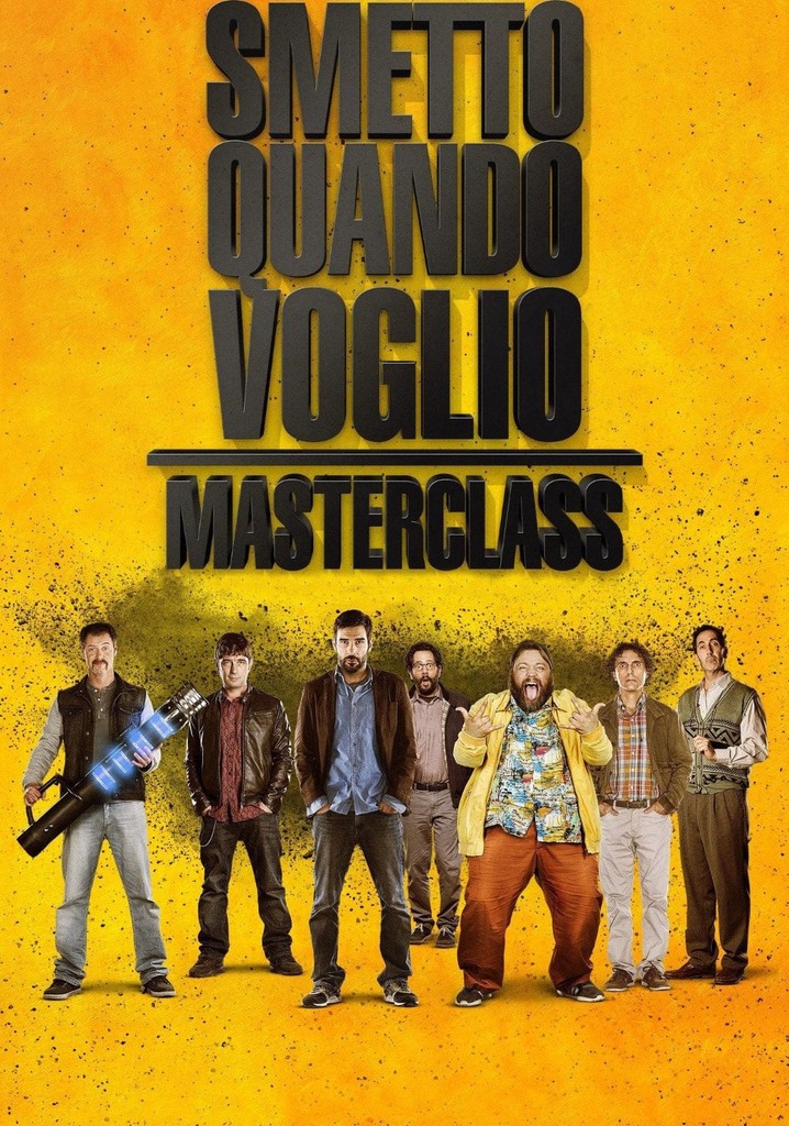 I Can Quit Whenever I Want 2: Masterclass