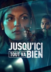 Jusqu'ici tout va bien