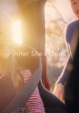 After She's Gone