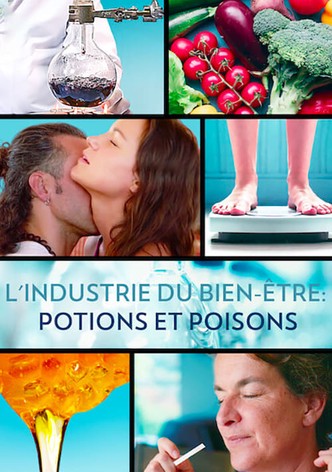 L'industrie du bien-être : potions et poisons