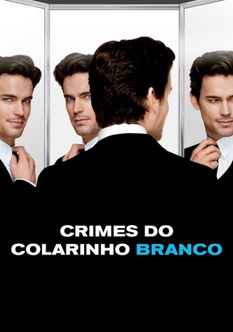 Todos os episódios de White Collar estão na Netflix - e você