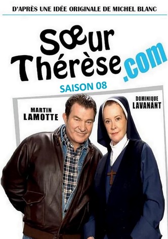 Soeur Thérèse.com  - Saison 8