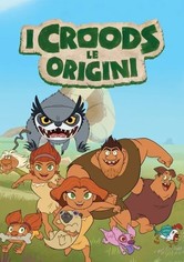I Croods - Le origini