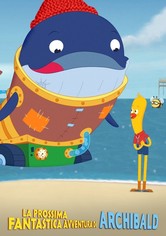 La prossima fantastica avventura di Archibald
