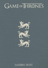Game of Thrones - Le trône de fer - Saison 8