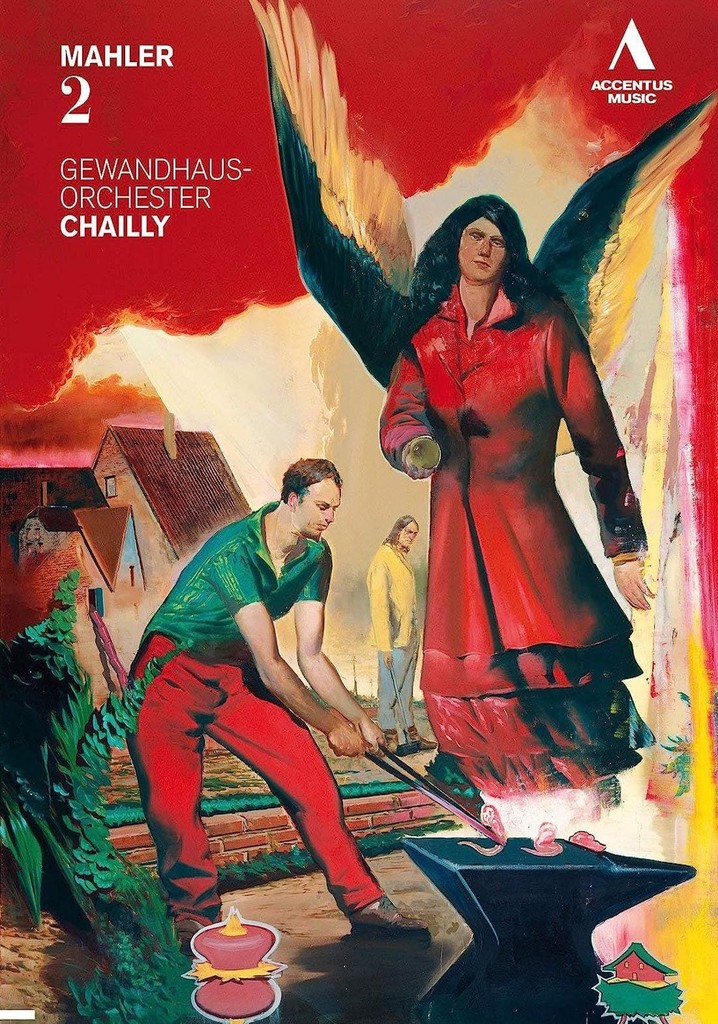 Gustav Mahler - Symphony No.  2 (Riccardo Chailly, Leipzig Gewandhaus Orchestra)