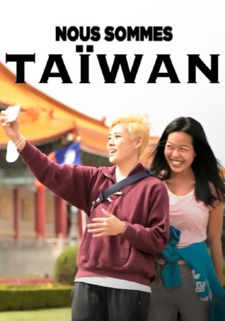 Nous sommes Taïwan