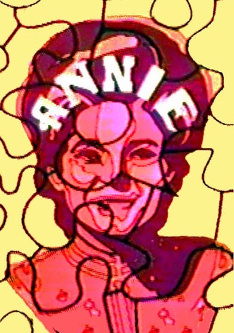 Annie: the Women in the Life of a Man
