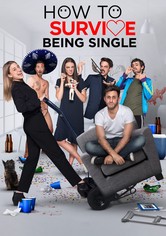 How to Survive Being Single - Season 1