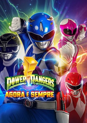 Power Rangers: Agora e Sempre